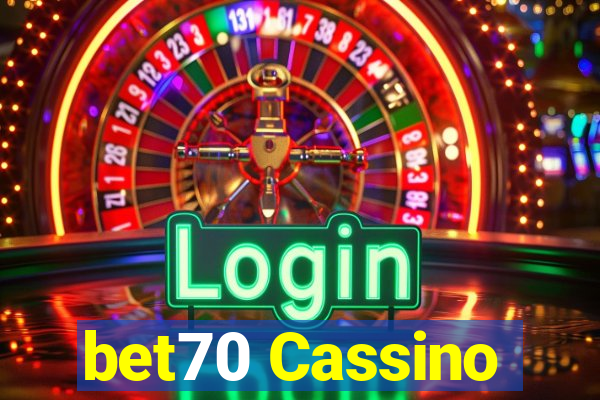 bet70 Cassino